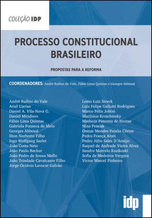 Processo Constitucional Brasileiro Propostas para a Reforma