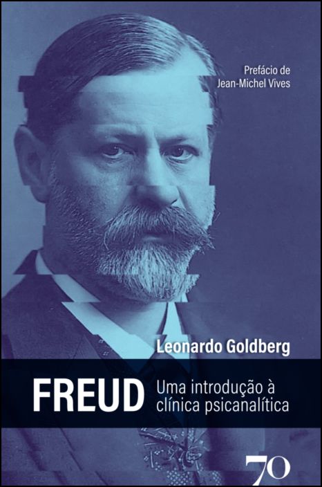Freud - Uma introdução à clínica psicanalítica