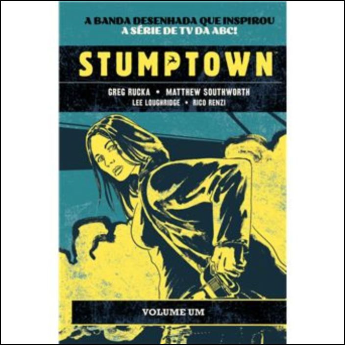 Stumptown Vol 1 - O Caso da Rapariga que Levou o Champô (mas deixou o carro)