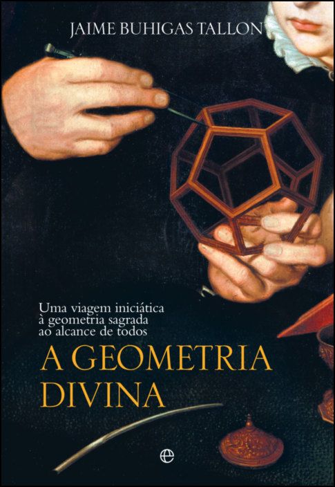 A Geometria Divina
