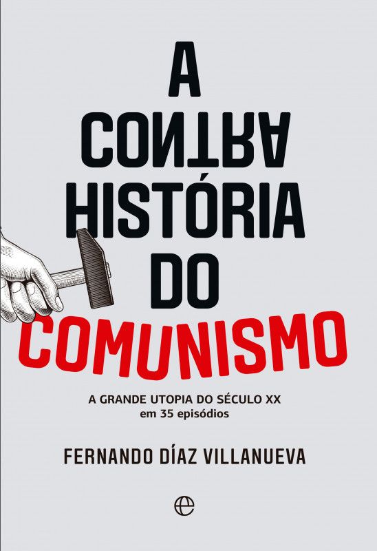 A Contra História do Comunismo