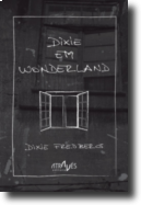 Dixie em Wonderland