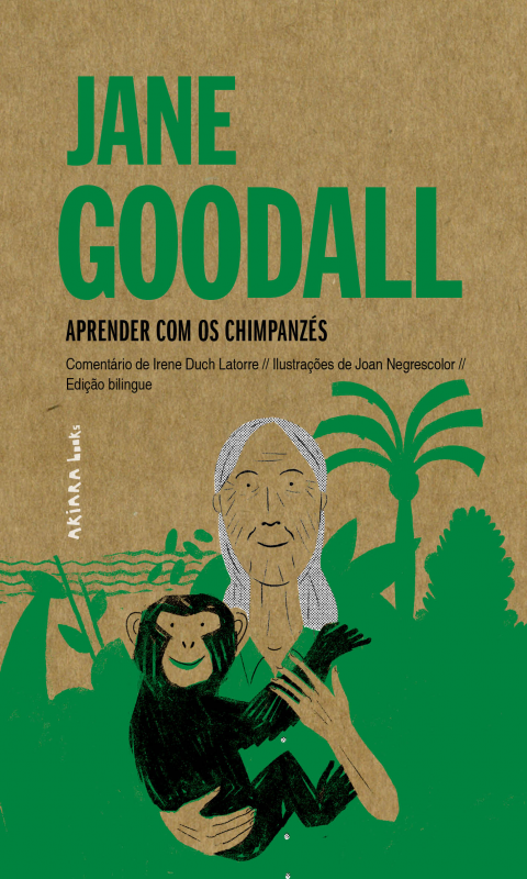 Jane Goodall: Aprender com os Chimpanzés