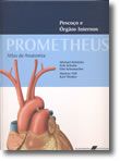 Prometheus Atlas de Anatomia - Pescoço e Órgãos Internos - 2º Volume
