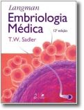 Langman - Embriologia Médica 12ª Edição