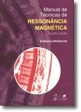 Manual de Técnicas de Ressonância Magnética