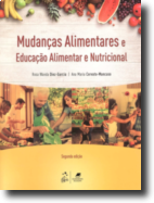 Mudanças Alimentares e Educação Alimentar e Nutricional