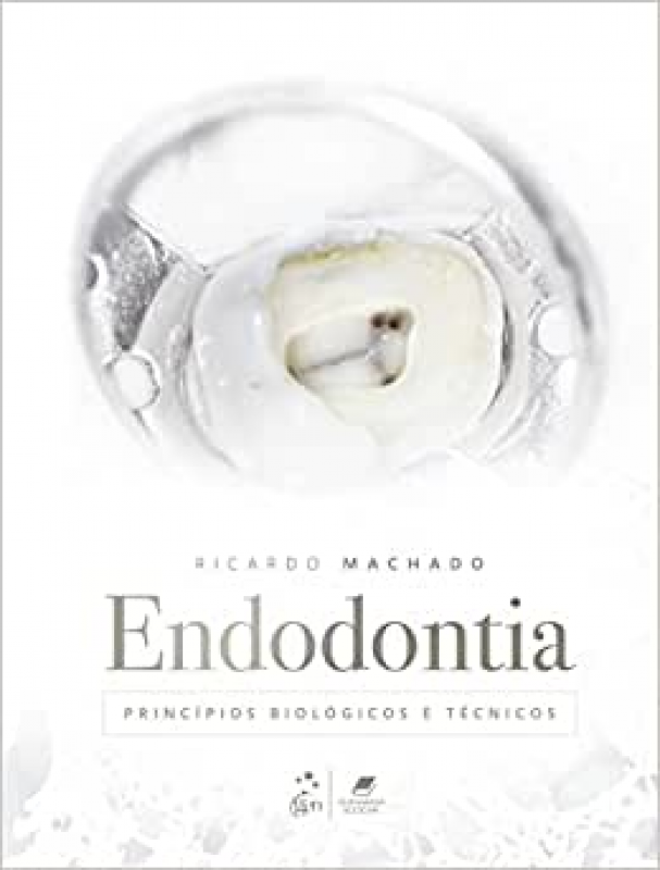 Endodontia - Princípios Biológicos e Técnicos