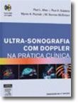 Ultra-Sonografia com Doppler na Prática Clínica