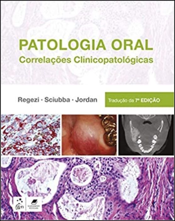 Patologia Oral - Correlações Clinicopatológicas