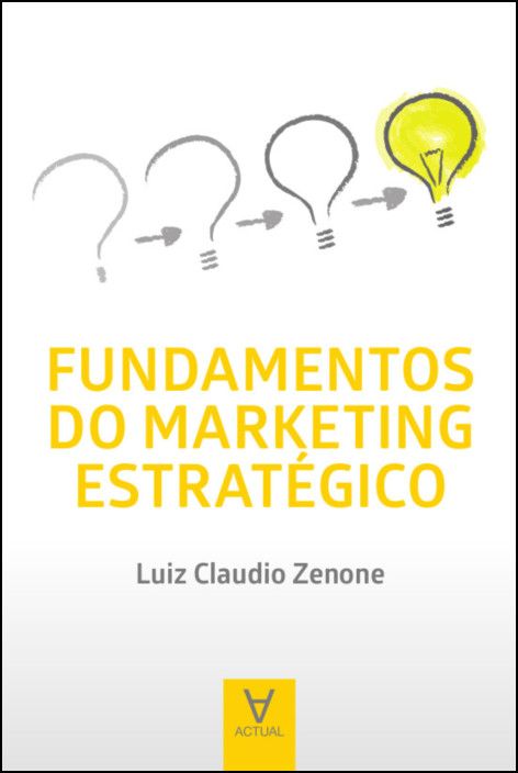 Fundamentos do Marketing Estratégico