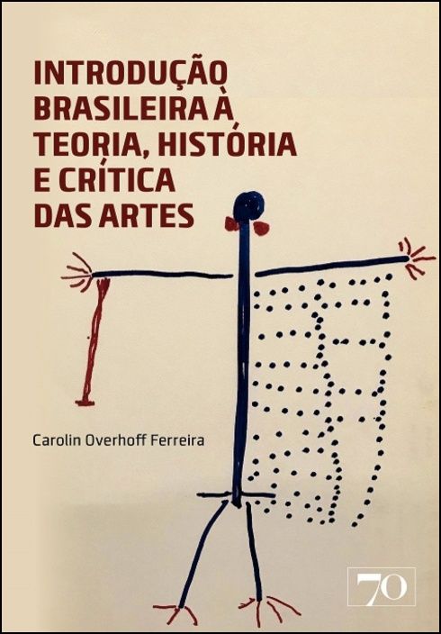 Introdução Brasileira à Teoria, História e Crítica das Artes