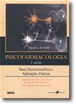 Psicofarmacologia - Base Neurocientífica e Aplicações Práticas