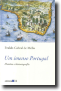 Um Imenso Portugal - História e Historiografia