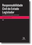 Responsabilidade Civil do Estado Legislador - atos legislativos inconstitucionais e constitucionais