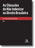 As Cláusulas de Não Indenizar no Direito Brasileiro
