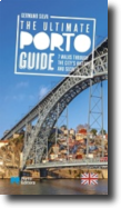 The Ultimate Porto Guide