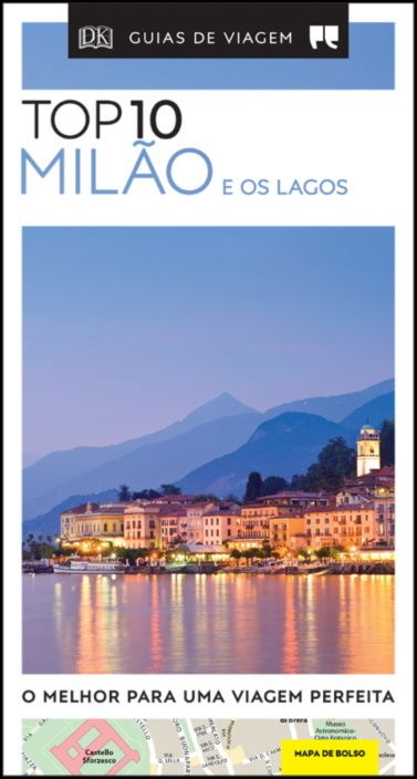 Guias de Viagem Porto Editora - Top 10 Milão e os Lagos 