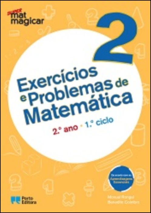 Super Matmagicar 2 - 2.º Ano Exercícios e Problemas de Matemática