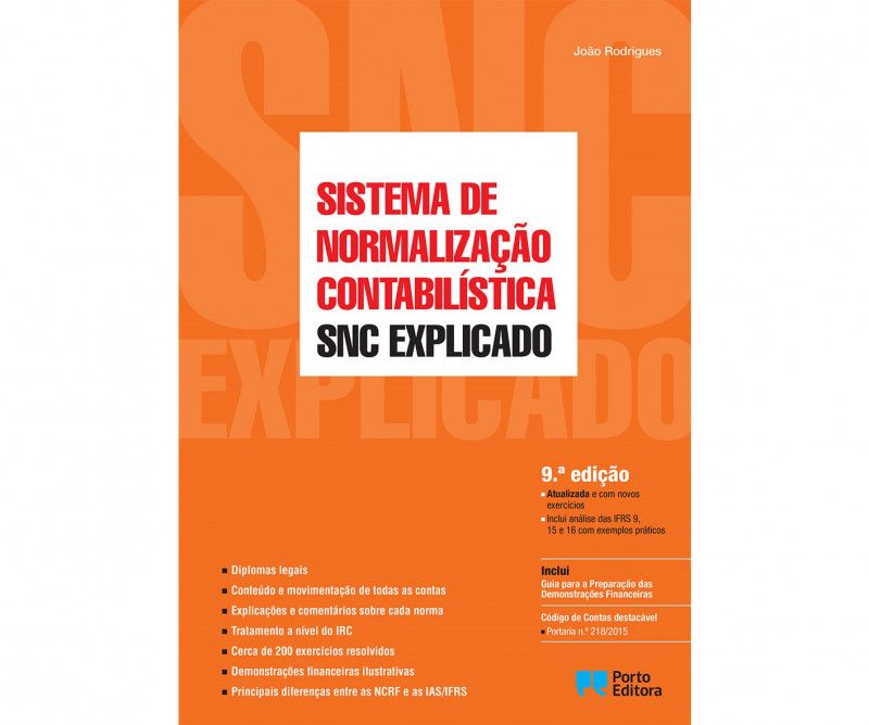 SNC - Sistema de Normalização Contabilística Explicado 