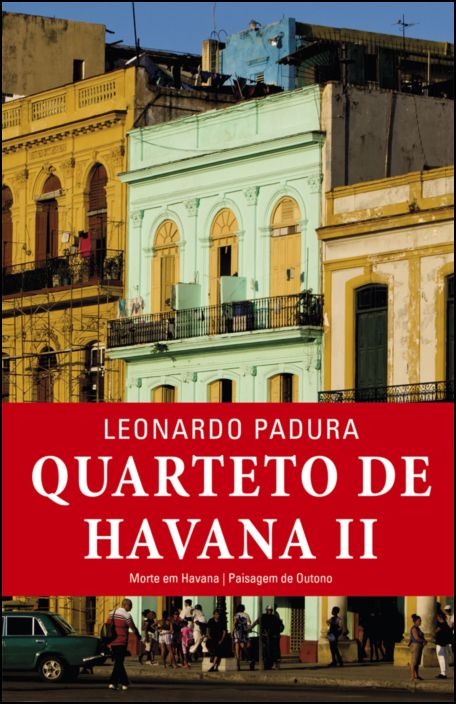Quarteto de Havana - Volume II Morte em Havana / Paisagem de Outono