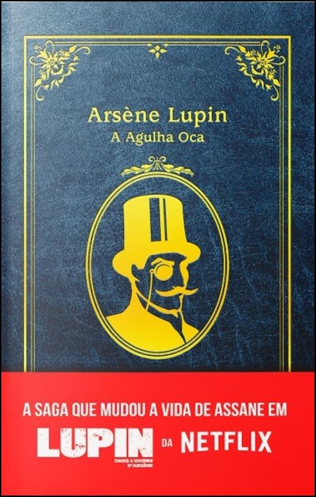 Arsène Lupin - A Agulha Oca 