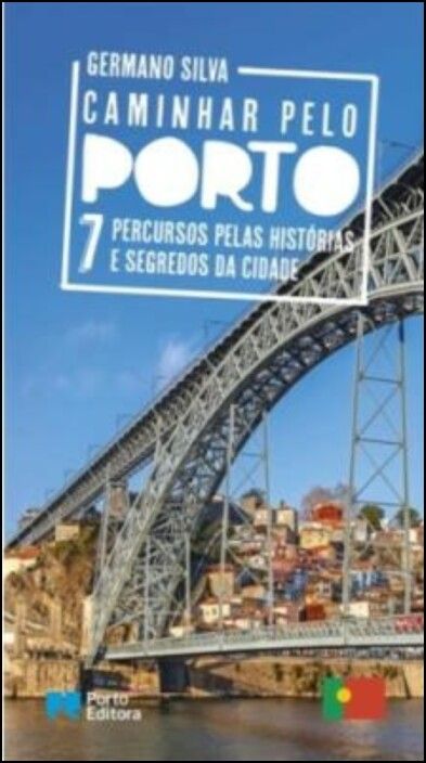 Caminhar pelo Porto