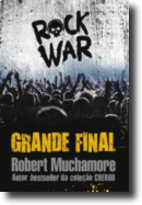 Rock War: grande final - Livro 4