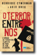 O Terror entre Nós: a ameaça do terrorismo islamista ao modo de vida ocidental