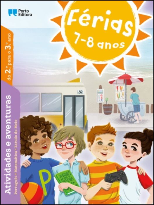 Férias - 7-8 anos - Atividades e aventuras do 2.º para o 3.º ano