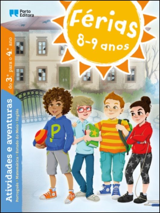 Férias - 8-9 anos - Atividades e aventuras do 3.º para o 4.º ano