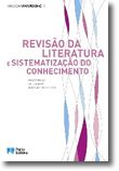 Revisão da Literatura e Sistematização do Conhecimento
