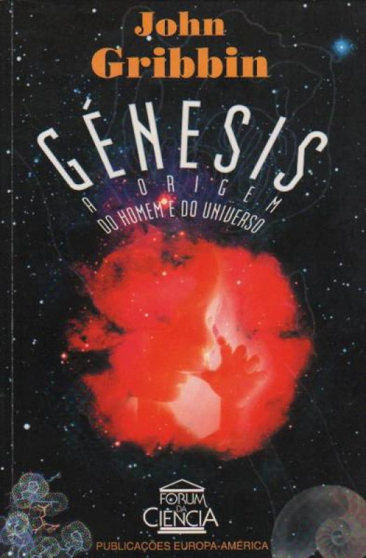 Génesis - As Origens do Homem e do Universo