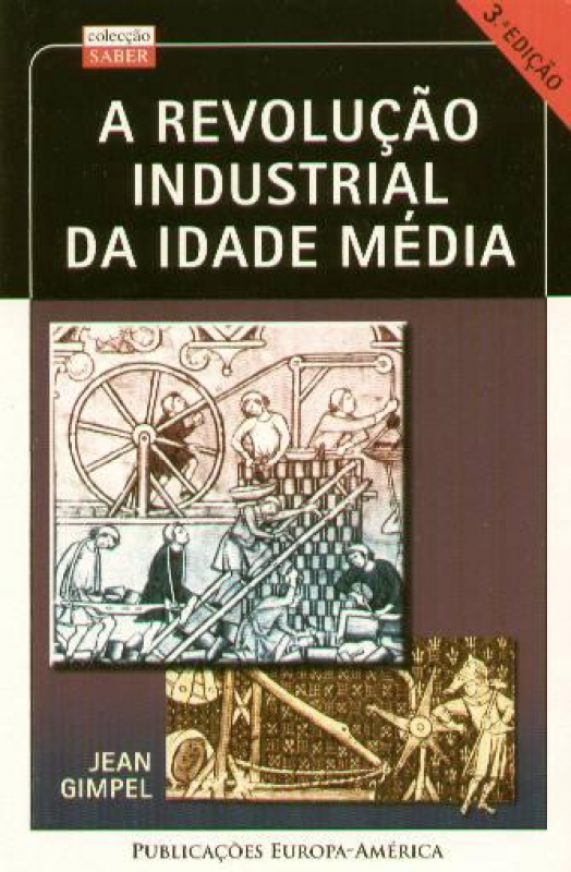 Revolução Industrial da Idade Média