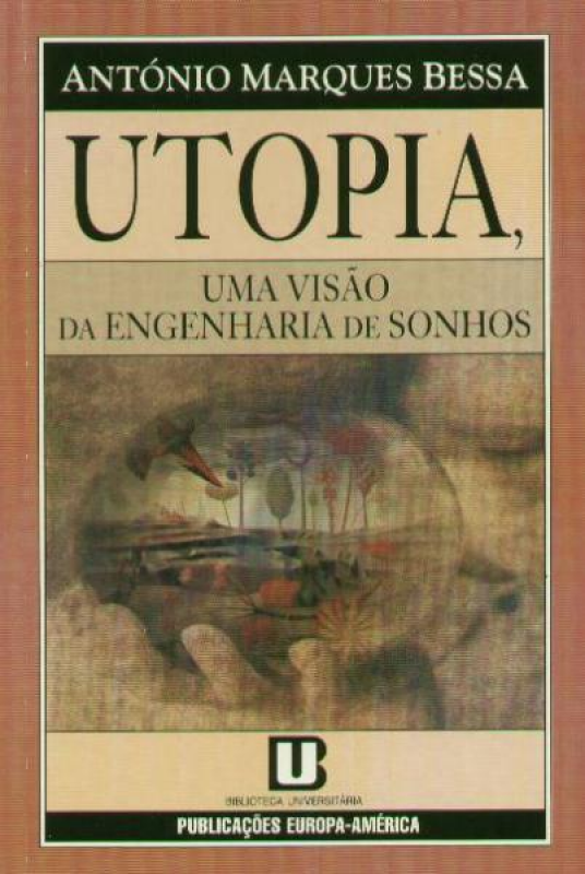 Utopia - Uma Visão da Engenharia de Sonhos