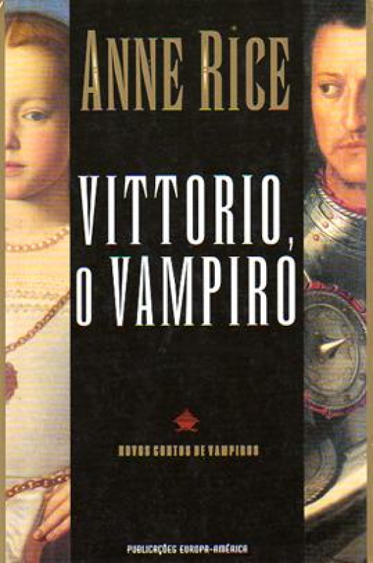Vittorio, O Vampiro - Novos Contos de Vampiros