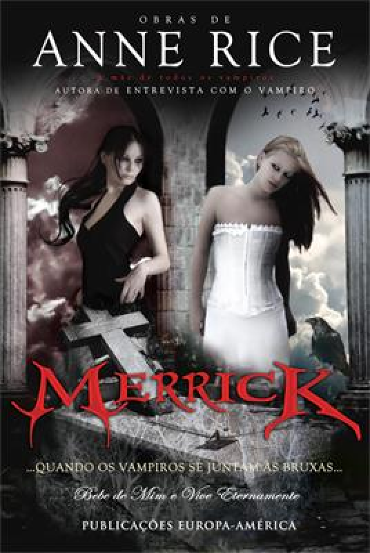 Merrick - Quando os Vampiros se Juntam às Bruxas