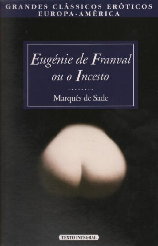 Eugénie de Franval ou o Incesto - Uma História Trágica