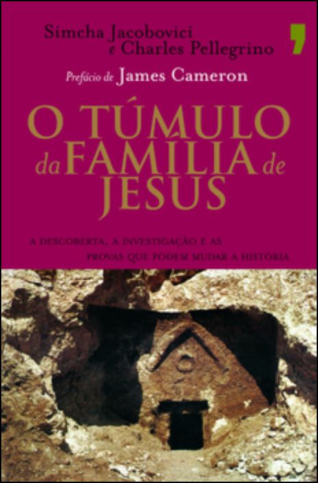 O Túmulo Da Familia De Jesus