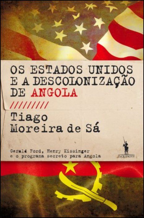 Os Estados Unidos e a Descolonização de Angola