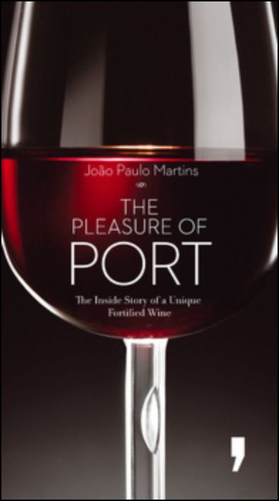 O Prazer do Vinho do Porto (Inglês)