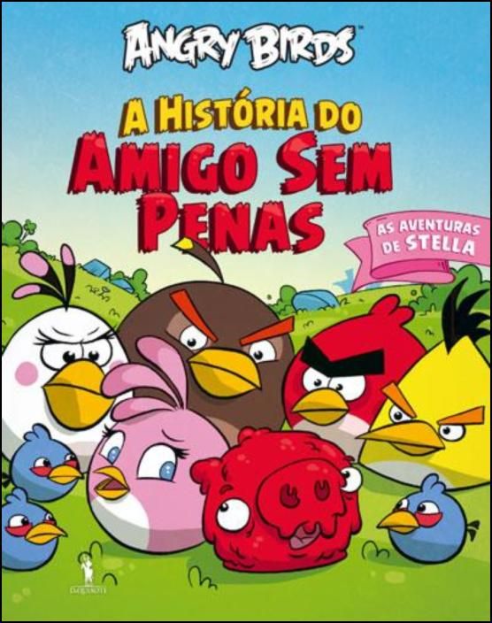 Angry Birds 4: A História do Amigo Sem Penas