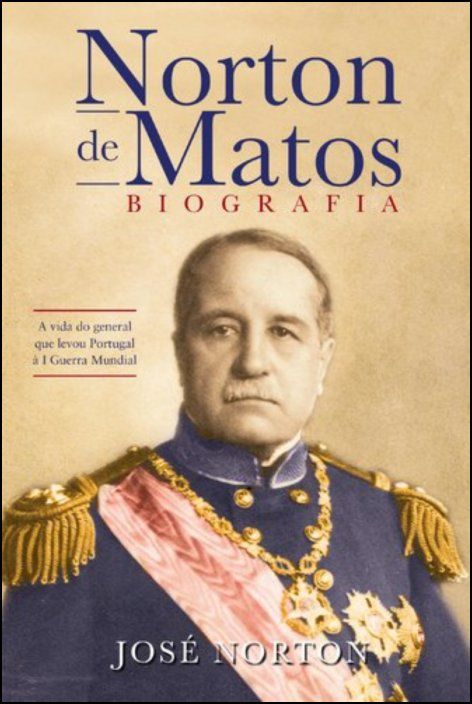 Norton de Matos: Biografia