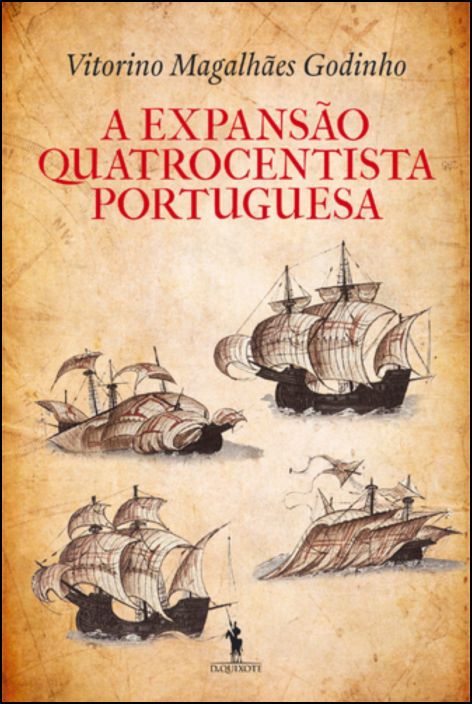 A Expansão Quatrocentista Portuguesa