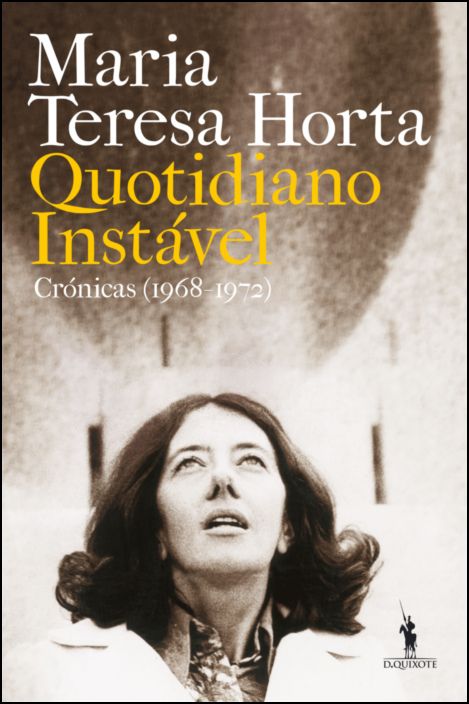 Quotidiano Instável - Crónicas (1968-1972)