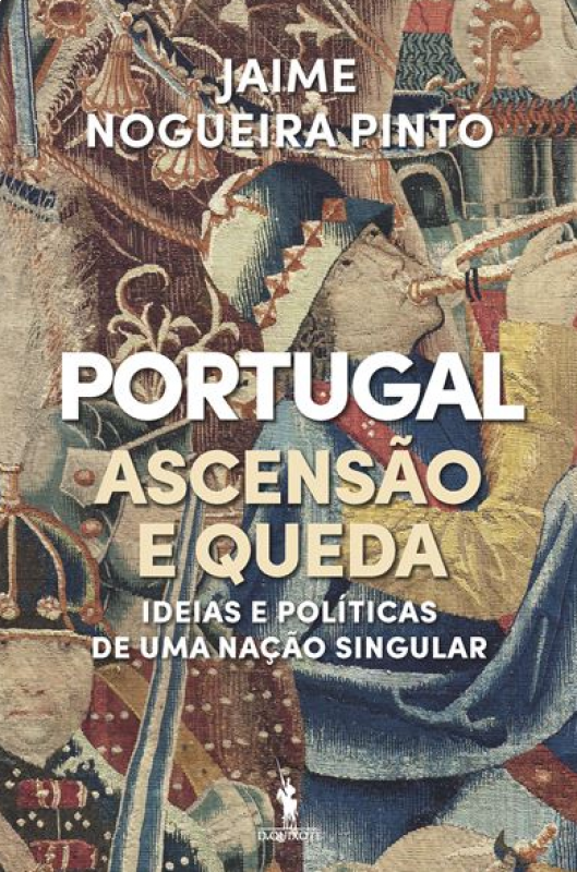Portugal - Ascensão e Queda - Novo Posfácio