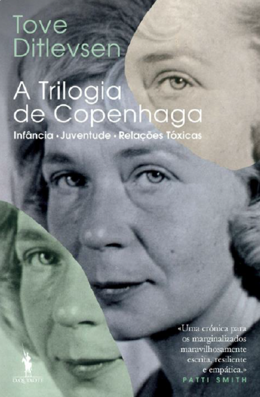 A Trilogia de Copenhaga - Infância; Juventude; Relações Tóxicas