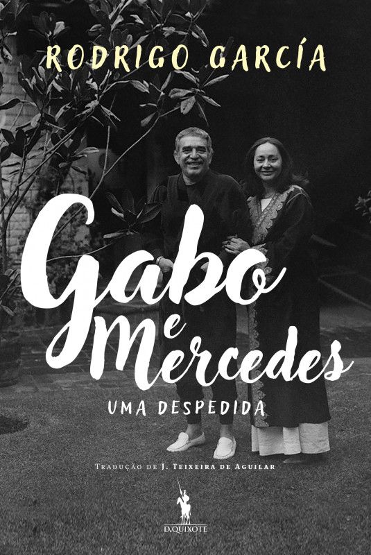 Gabo e Mercedes - Uma Despedida