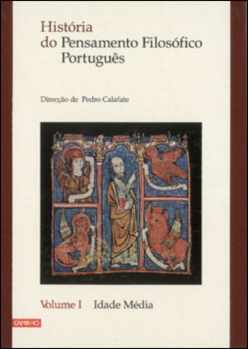 História do Pensamento Filosófico Português - Volume I