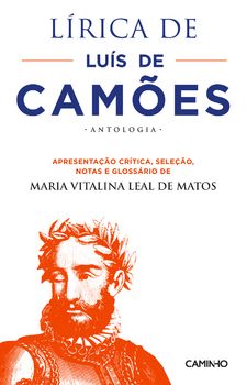 Lírica de Luís de Camões - Antologia